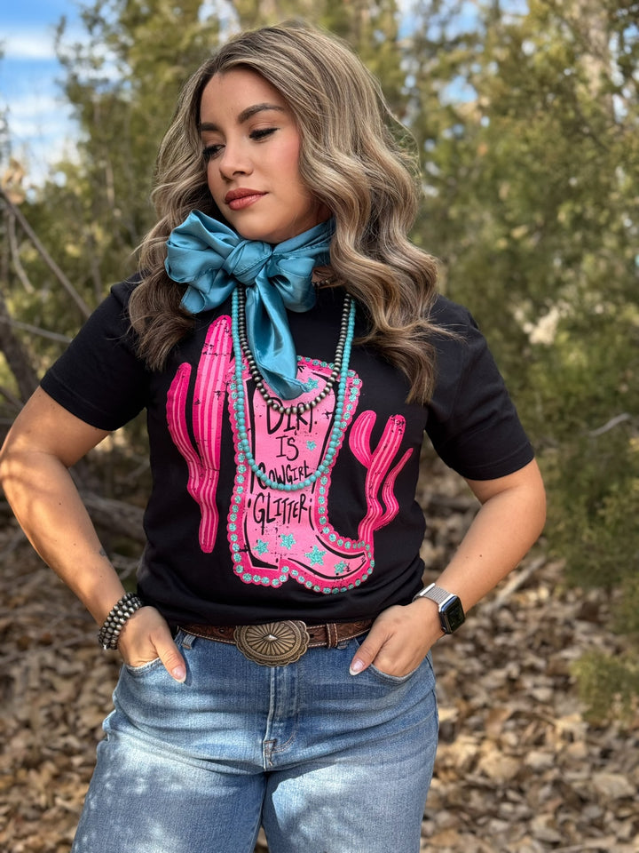 Dirt Is Cowgirl Glitter Tee by Texas True Threads