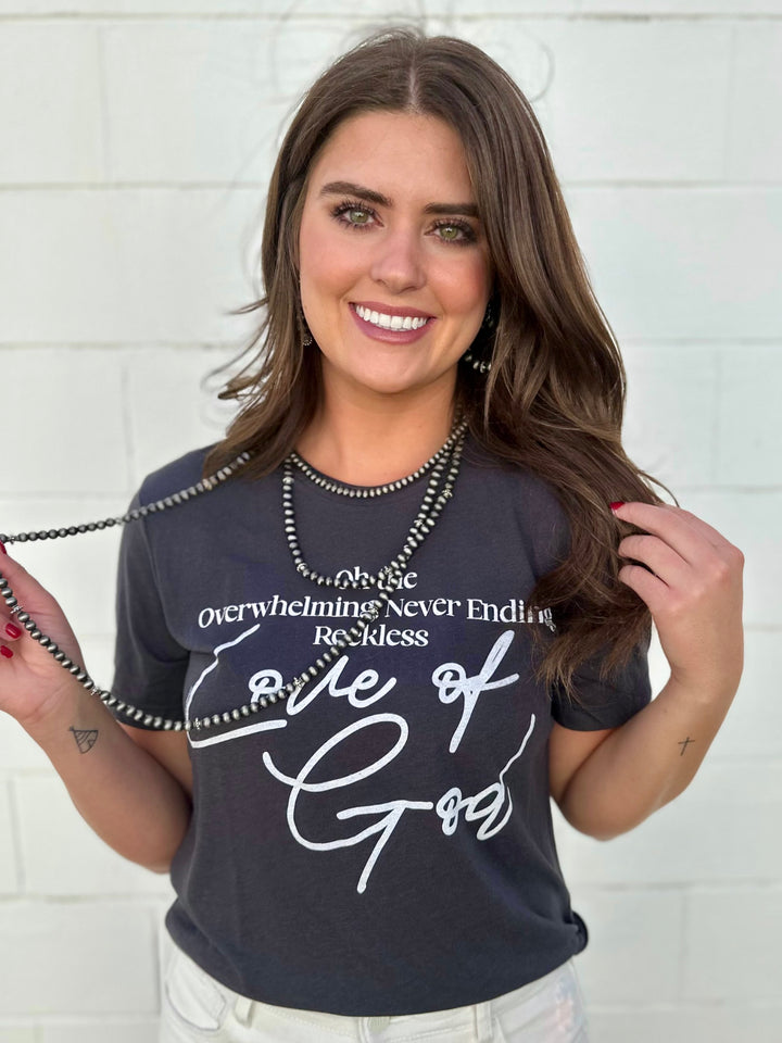 Reckless Love Of God Tee by Texas True Threads