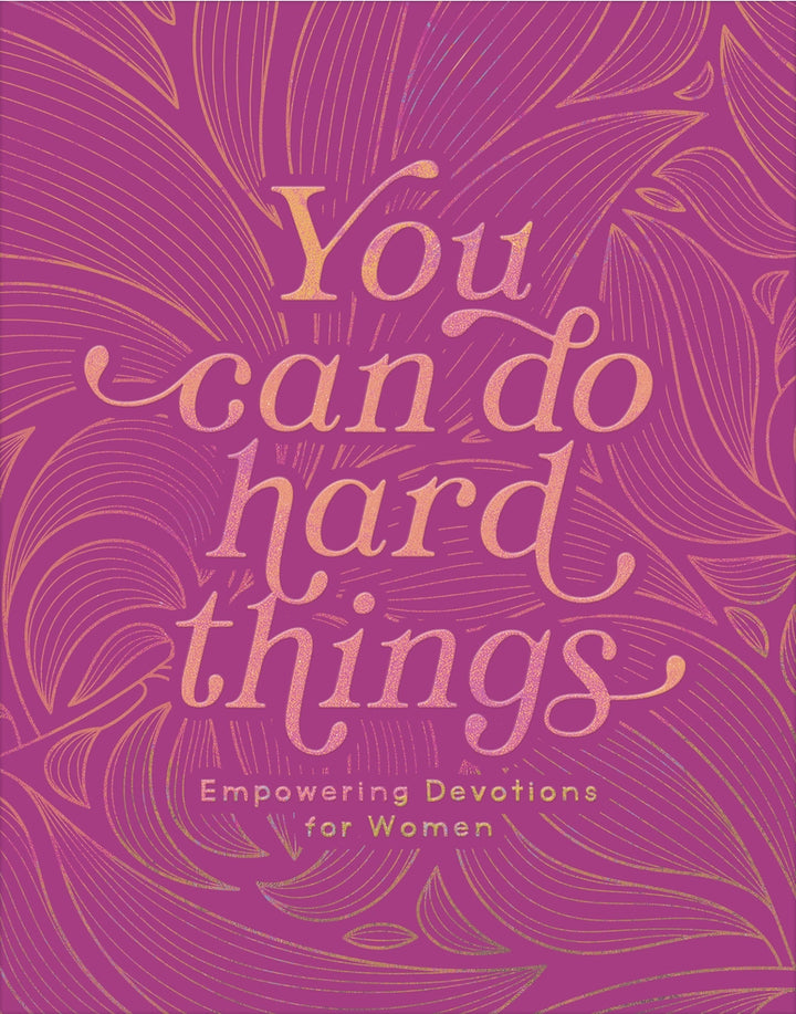 You Can Do Hard Things