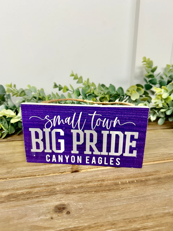 Small Town Pride Canyon Eagles Wooden Sign